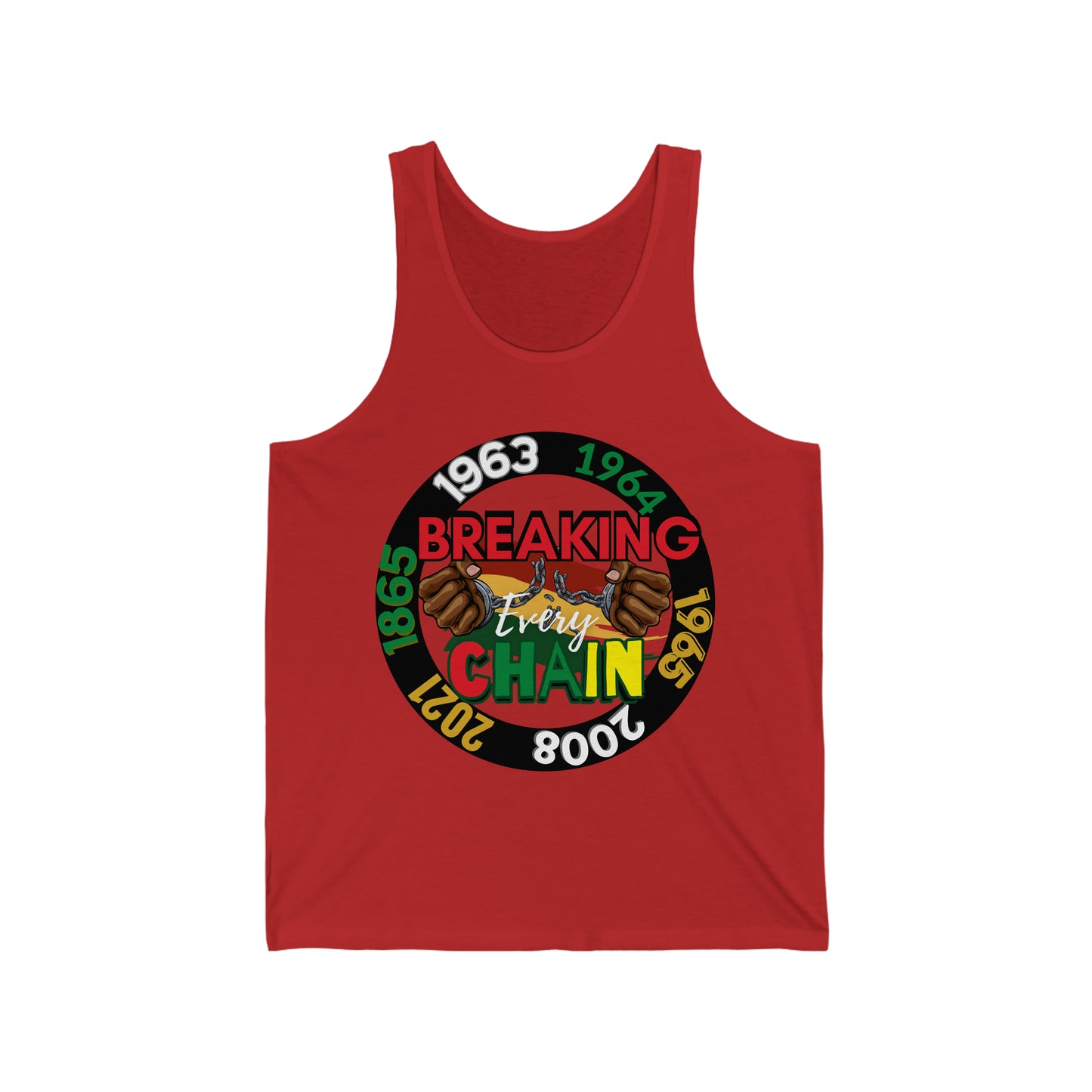 "Breaking Every Chain" Juneteenth and Black History Tank Top