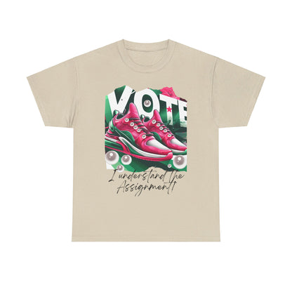 VOTE: "I understand the Assignment" Heavy Cotton Tee