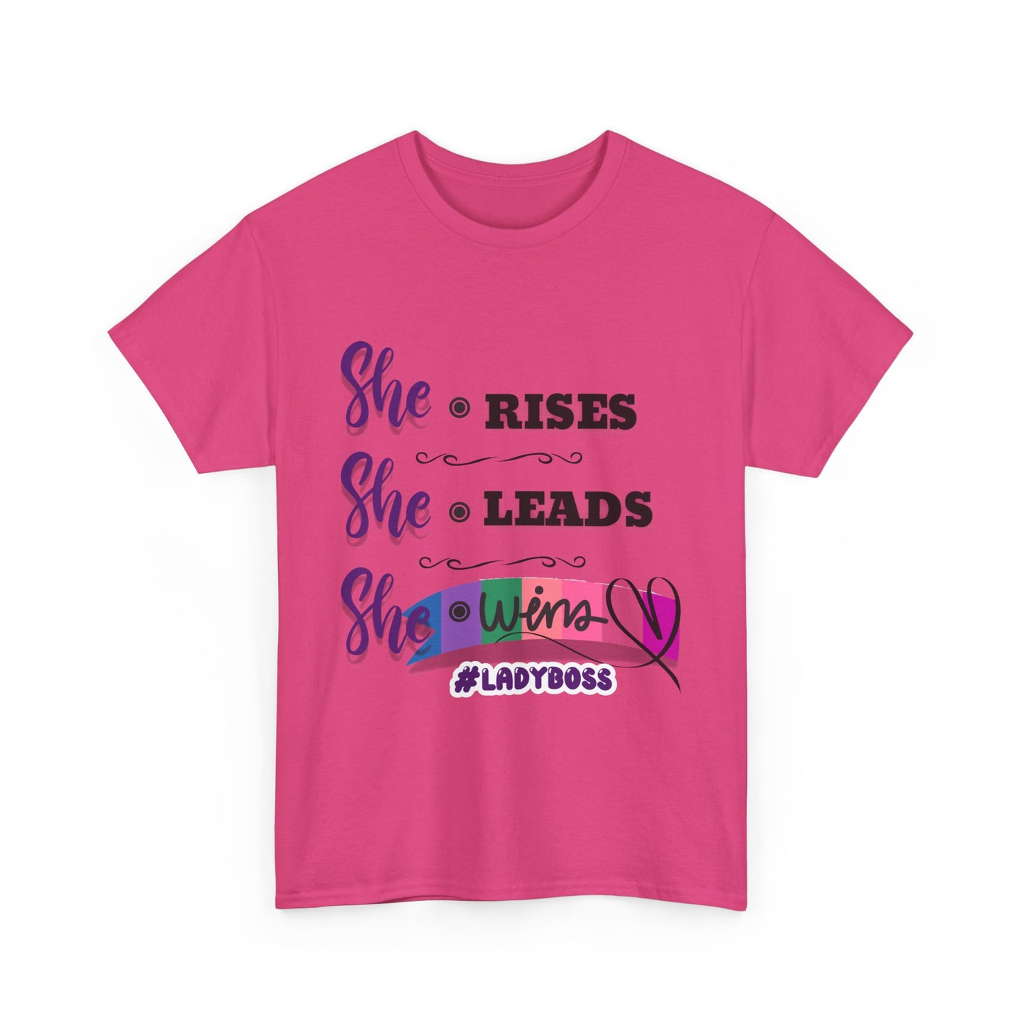 "She Rises. She Leads. She Wins." - Empowering Women's T-Shirt | #LadyBoss Tee