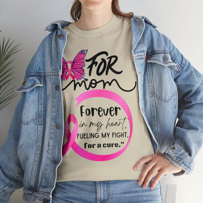 "For Mom" Unisex Breast Cancer Awareness Heavy Cotton Tee