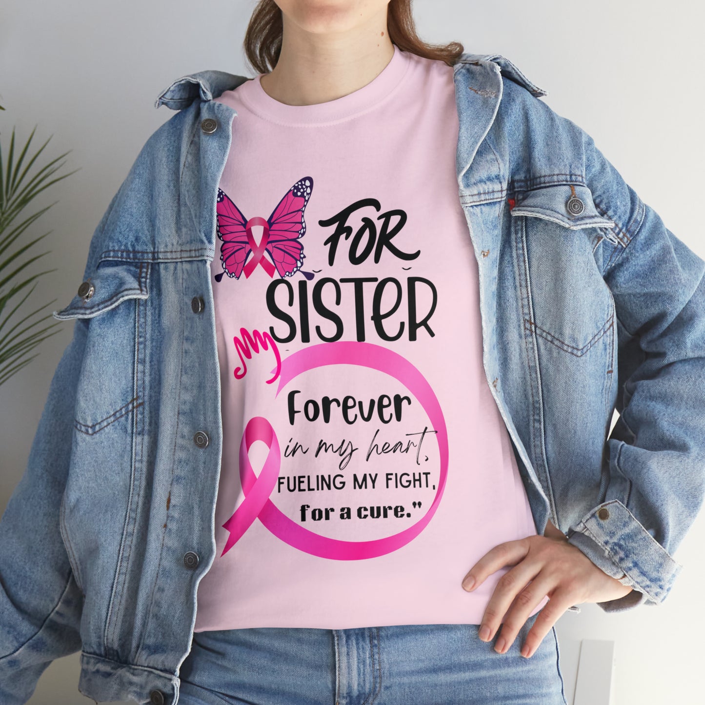 "For my Sister" Unisex Heavy Cotton Tee