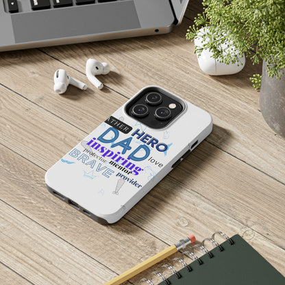 Best Dad Ever Tough Phone Cases