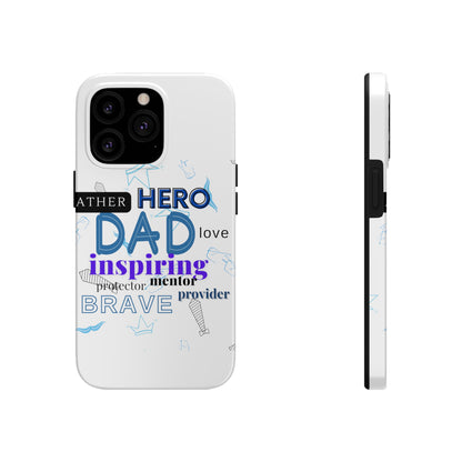 Best Dad Ever Tough Phone Cases