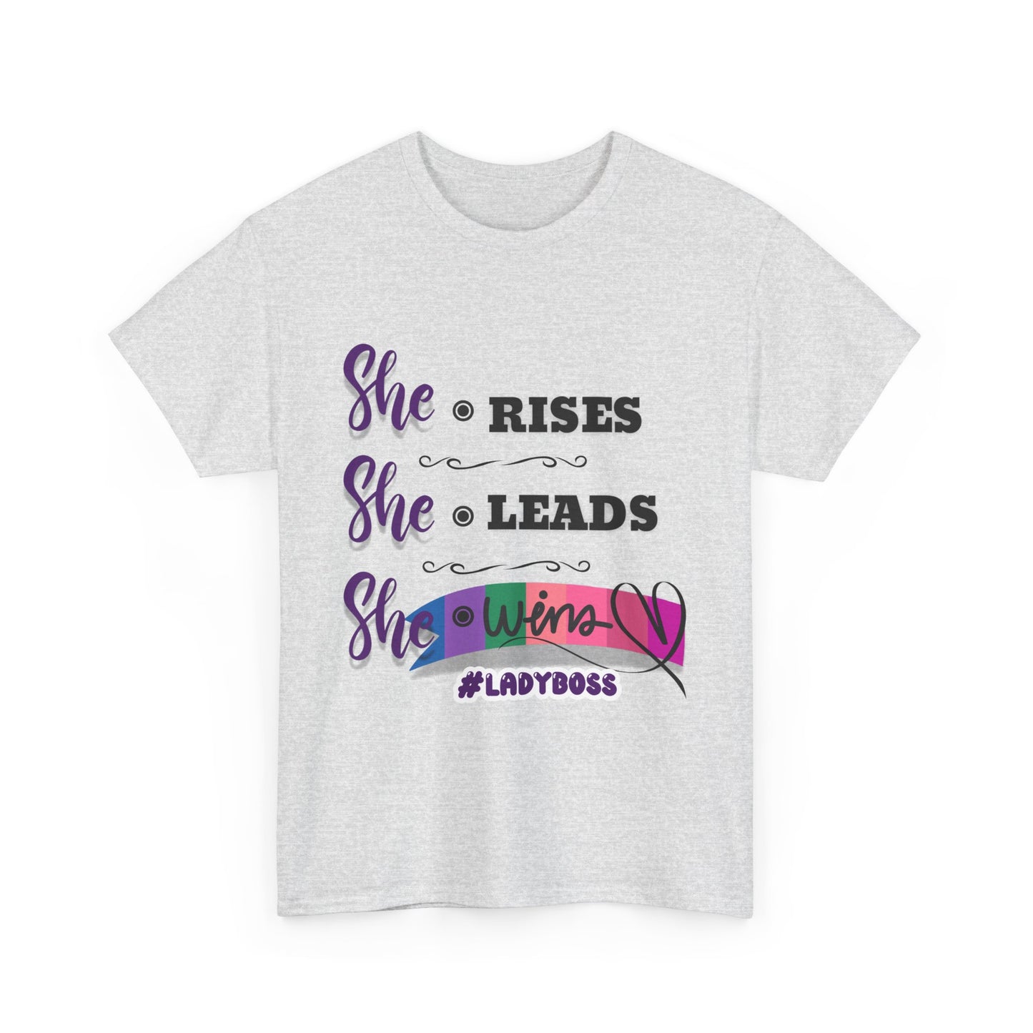 "She Rises. She Leads. She Wins." - Empowering Women's T-Shirt | #LadyBoss Tee