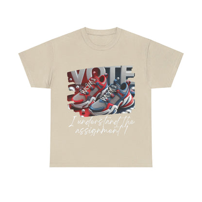 VOTE: "I understand the Assignment" Heavy Cotton Tee