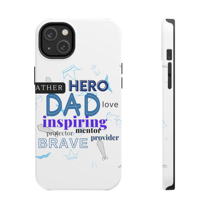 Best Dad Ever Tough Phone Cases