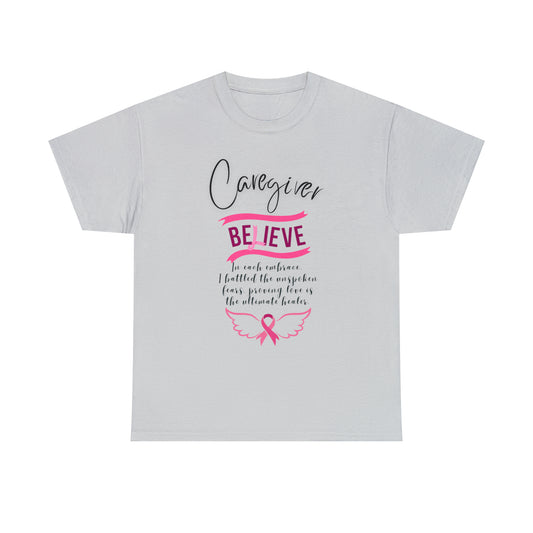 Caregiver Breast Cancer Awareness Unisex Heavy Cotton Tee