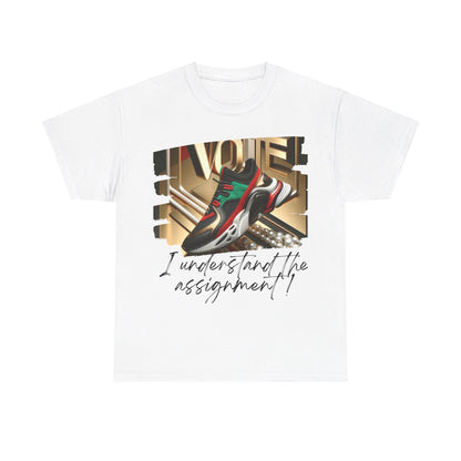 VOTE: "I understand the Assignement" Heavy Cotton Tee