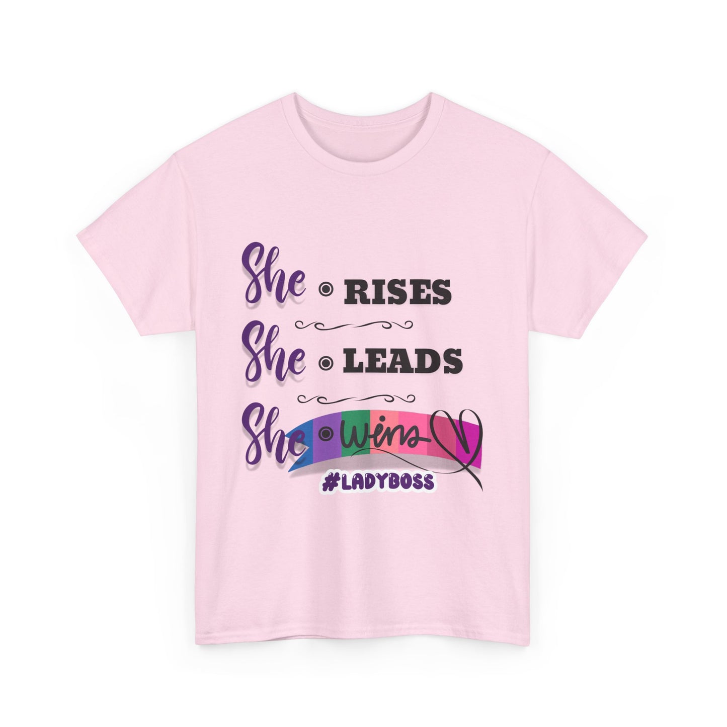 "She Rises. She Leads. She Wins." - Empowering Women's T-Shirt | #LadyBoss Tee