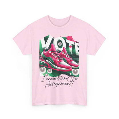 VOTE: "I understand the Assignment" Heavy Cotton Tee