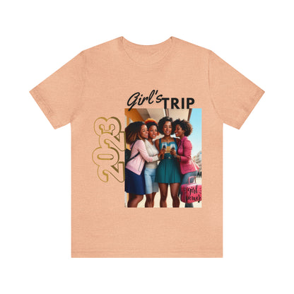 "Girl's Trip" Unisex Jersey Short Sleeve Tee