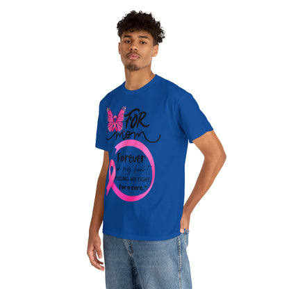 "For Mom" Unisex Breast Cancer Awareness Heavy Cotton Tee