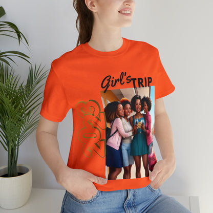 "Girl's Trip" Unisex Jersey Short Sleeve Tee