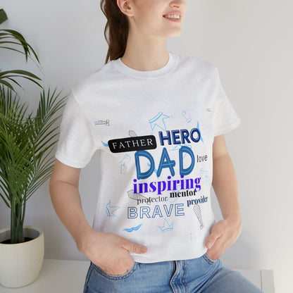 The best dad ever Short Sleeve Tee