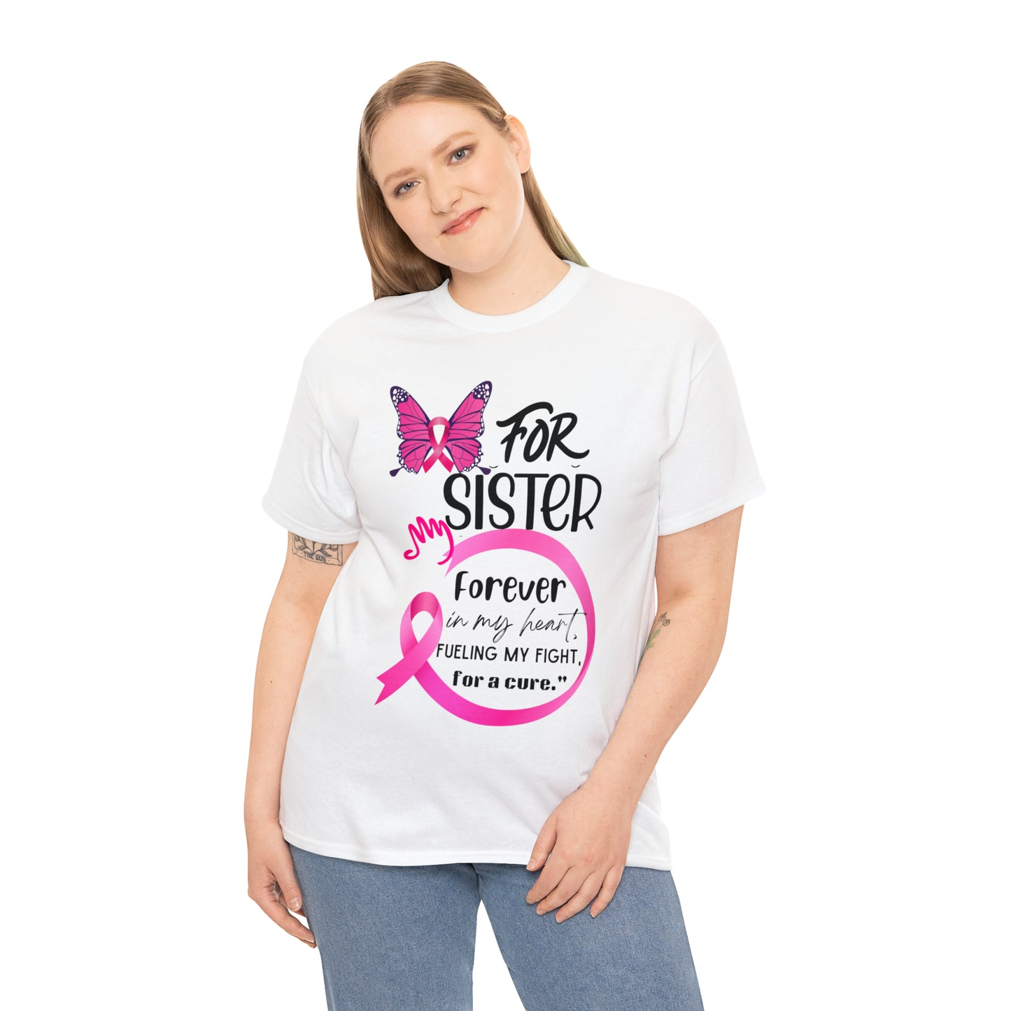 "For my Sister" Unisex Heavy Cotton Tee