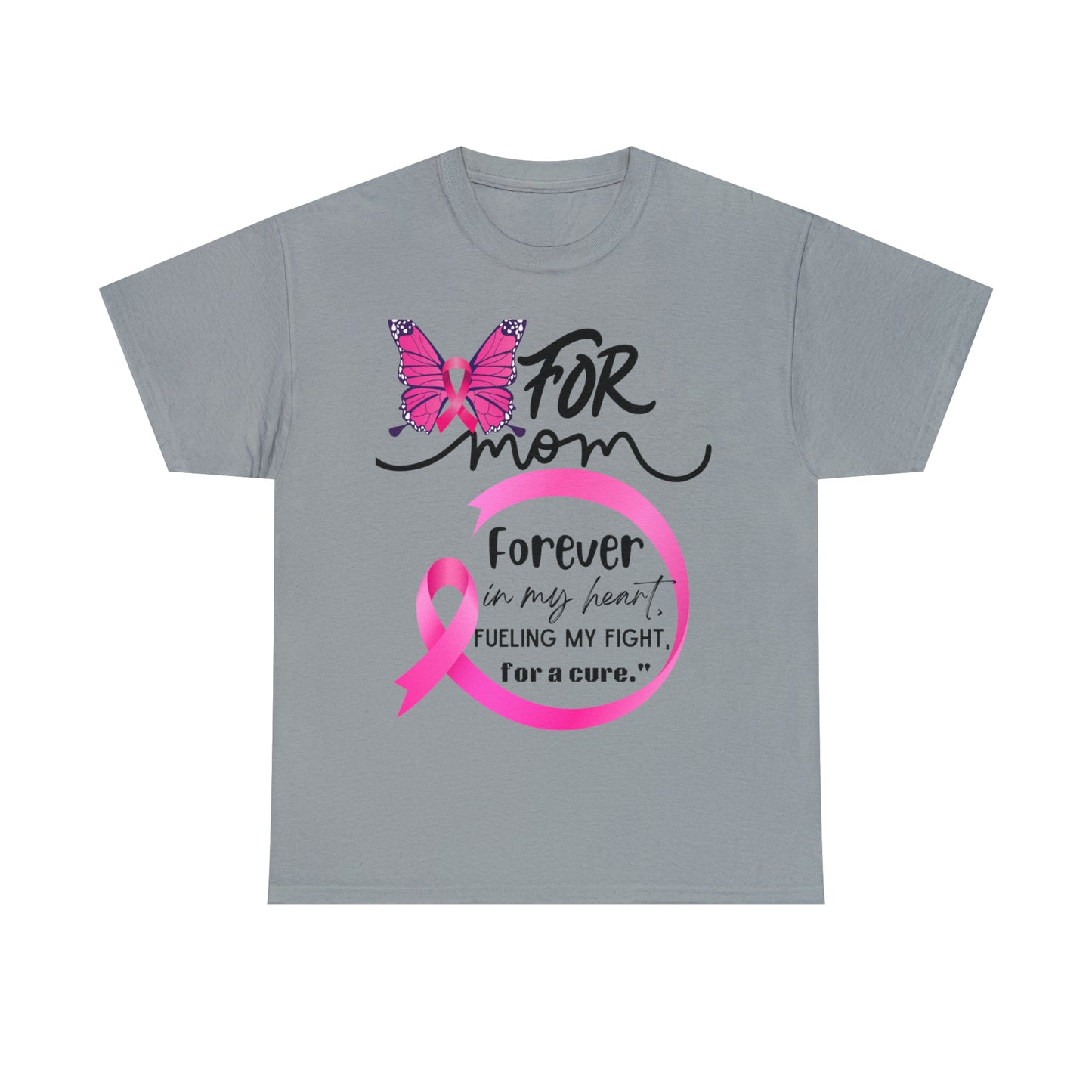 "For Mom" Unisex Breast Cancer Awareness Heavy Cotton Tee