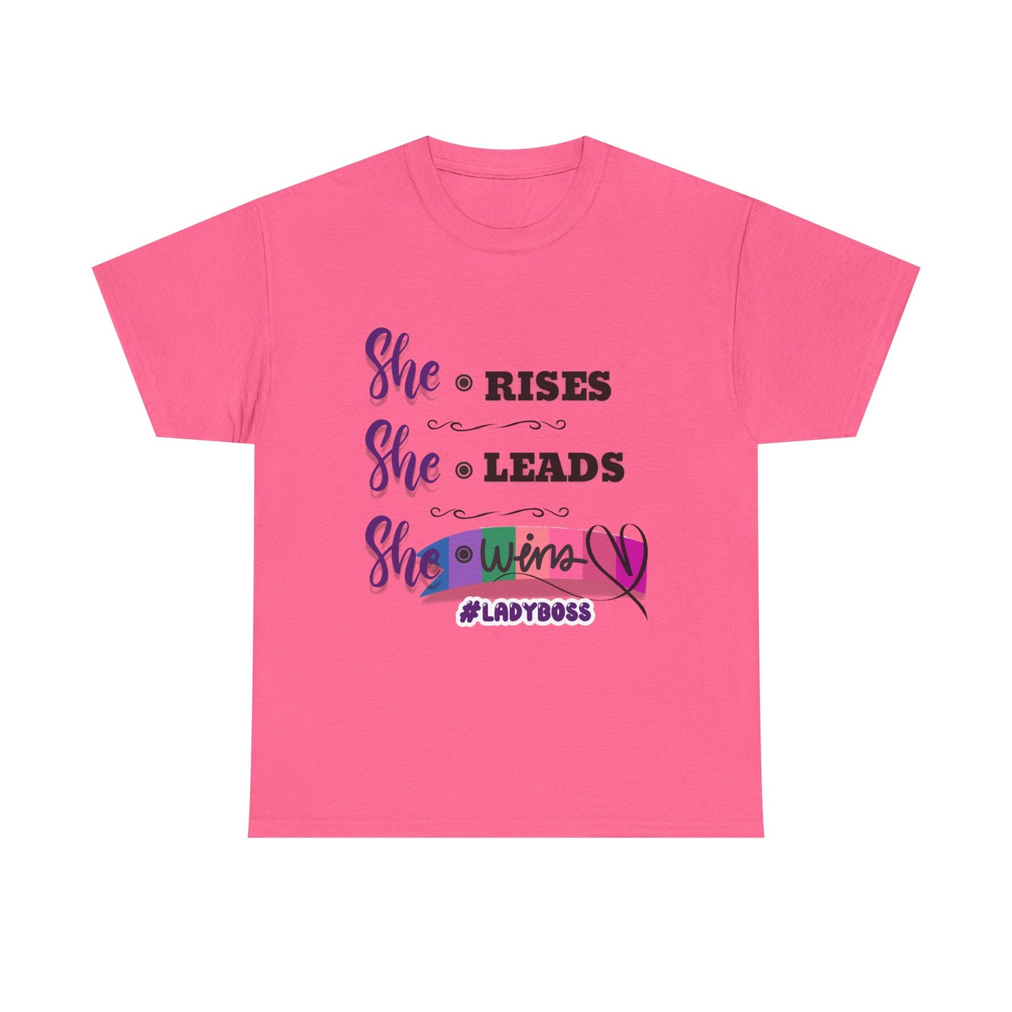 "She Rises. She Leads. She Wins." - Empowering Women's T-Shirt | #LadyBoss Tee