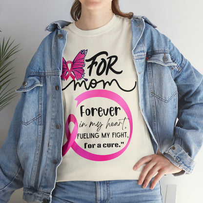 "For Mom" Unisex Breast Cancer Awareness Heavy Cotton Tee