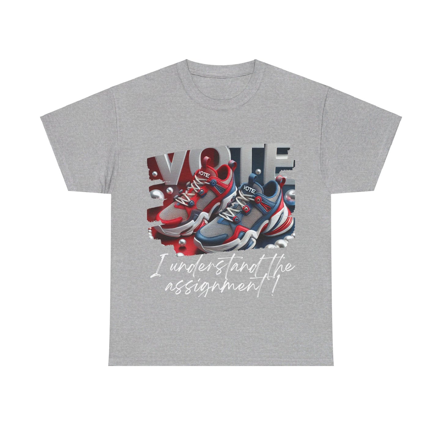 VOTE: "I understand the Assignment" Heavy Cotton Tee