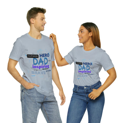 The best dad ever Short Sleeve Tee