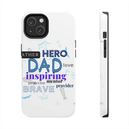 Best Dad Ever Tough Phone Cases