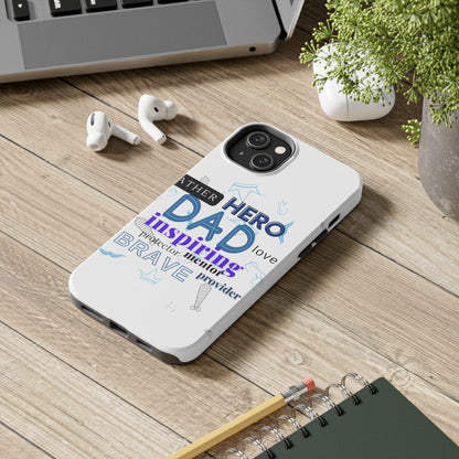 Best Dad Ever Tough Phone Cases