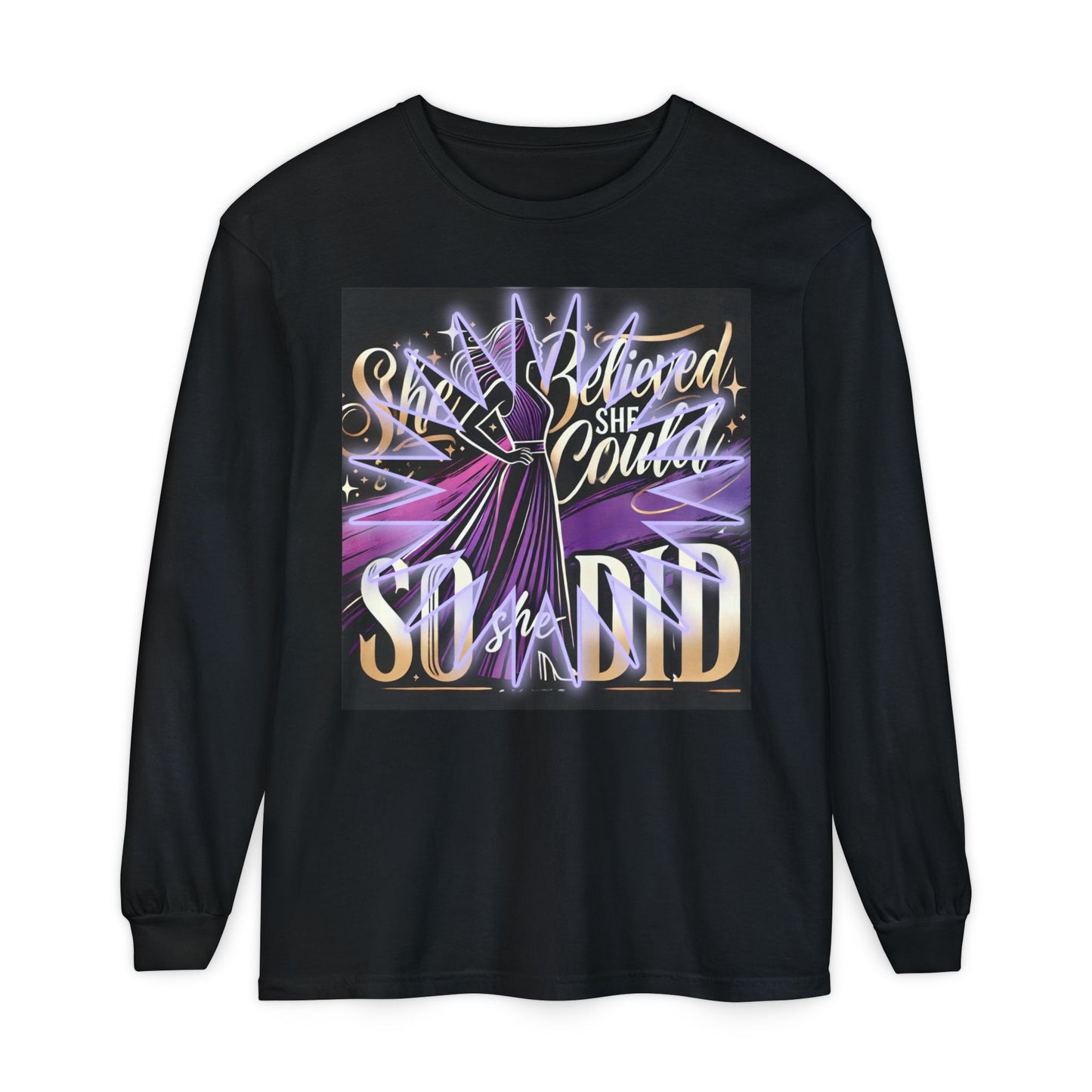 She Believed She Could, So She Did" Sweatshirt – Empowerment & Motivation in Every Stitch