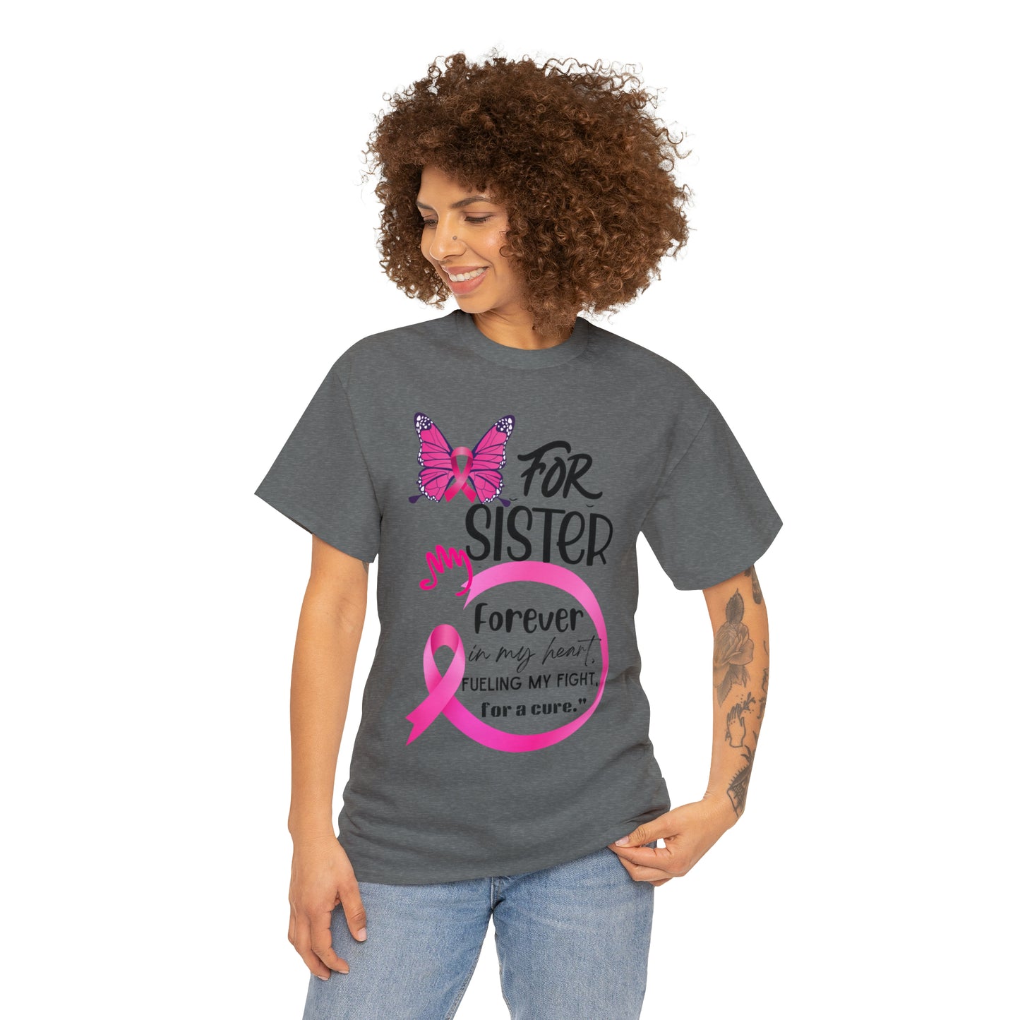 "For my Sister" Unisex Heavy Cotton Tee