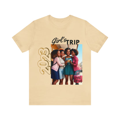 "Girl's Trip" Unisex Jersey Short Sleeve Tee