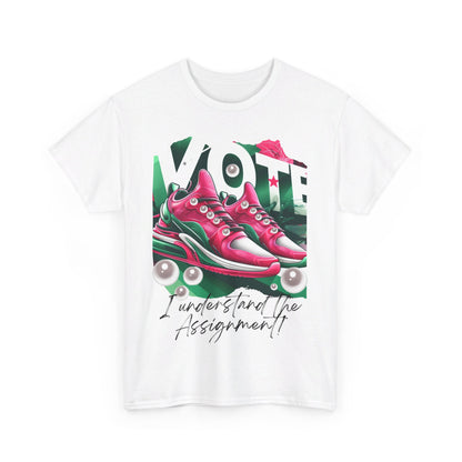 VOTE: "I understand the Assignment" Heavy Cotton Tee