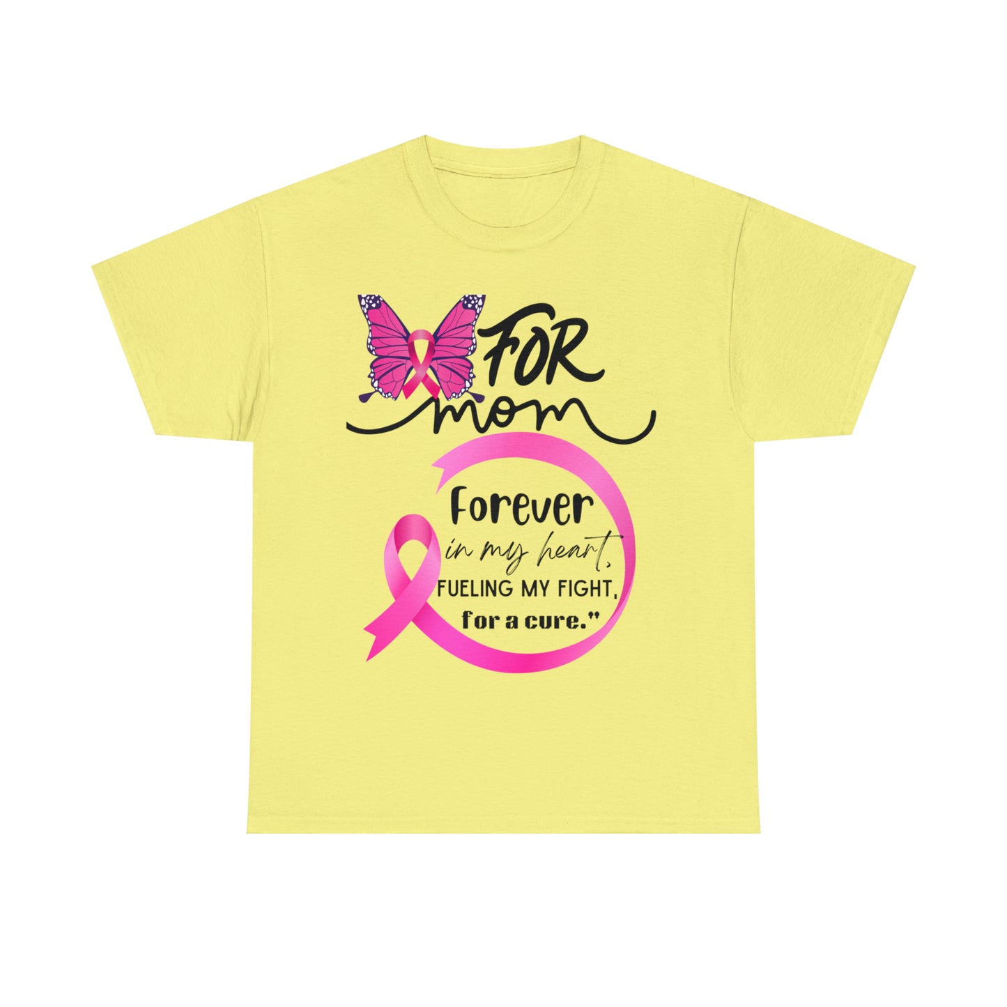 "For Mom" Unisex Breast Cancer Awareness Heavy Cotton Tee