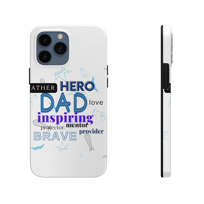 Best Dad Ever Tough Phone Cases