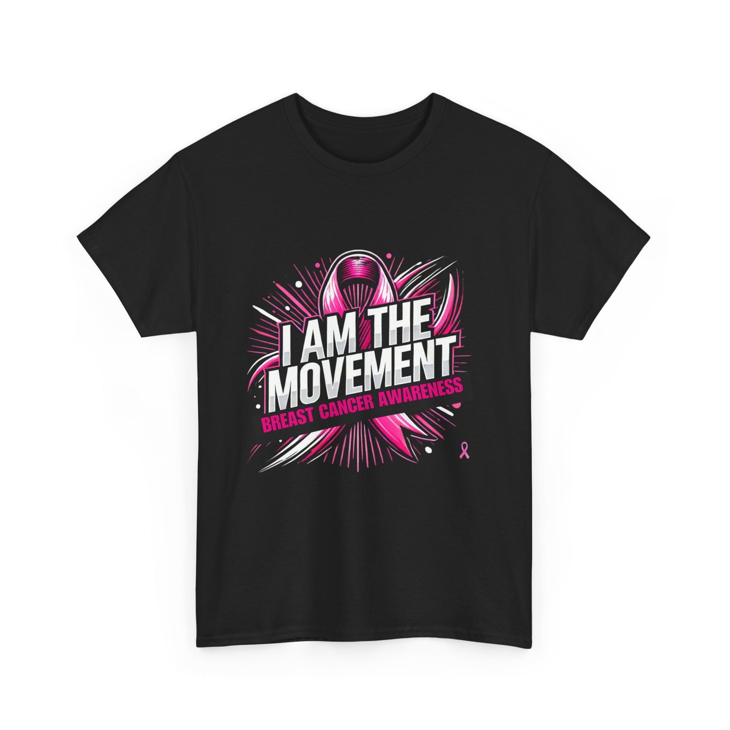 I am the Movement Breast Cancer Awareness ShirtUnisex Heavy Cotton Tee