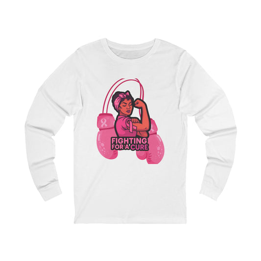 Empowering Long Sleeve Tee, Fighting for a Cure Shirt, Pink Ribbon Awareness, Unisex Cancer Support Top, Gift for Her