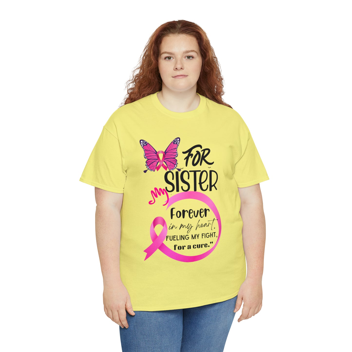 "For my Sister" Unisex Heavy Cotton Tee