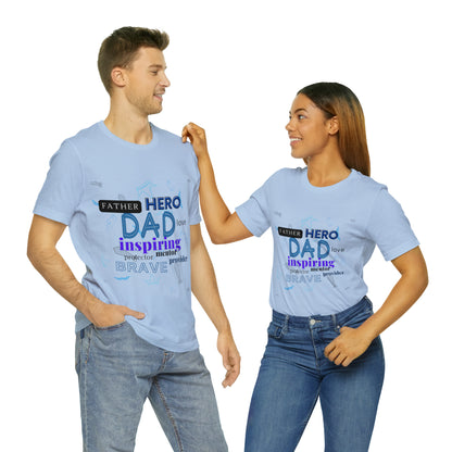 The best dad ever Short Sleeve Tee