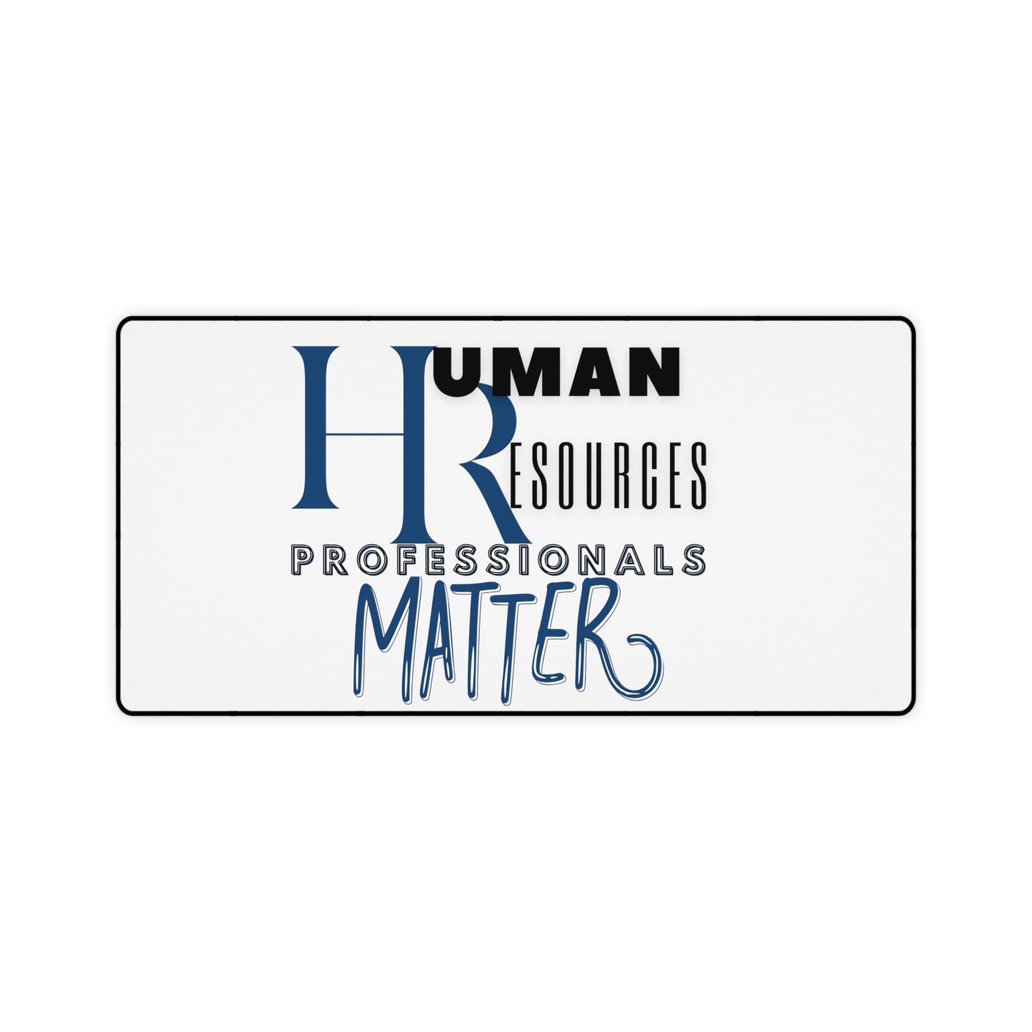 "HR Matters" Desk Mats