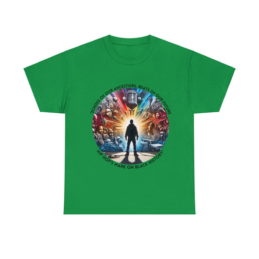 Green T-shirt featuring a circular design with a silhouetted figure standing in front of a vibrant collage of hip hop elements, including microphones, turntables, graffiti, and speakers. Surrounding the graphic is the text: 'Echoes of Our Ancestors, Beats of Our Future – Hip Hop’s Mark on Black History.
