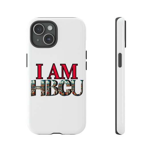 White phone case featuring bold red text that reads 'I AM' and large letters spelling 'HBCU,' filled with a vibrant collage of HBCU imagery, including graduates and historic campus scenes. Designed for iPhones and Samsung Galaxy devices