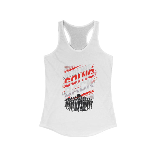 A white racerback tank top with a graphic print in the center that reads 'GOING BACK' in bold letters, suitable for active wear or casual style.