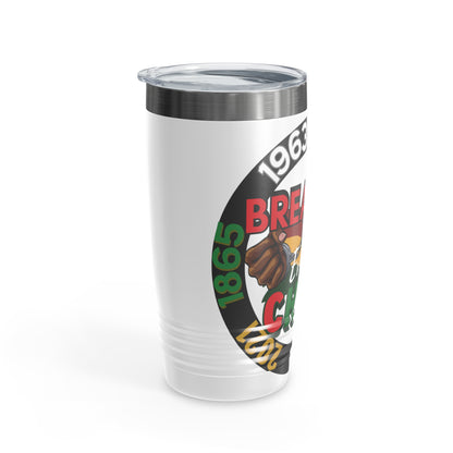 "Breaking Every Chain" Ringneck Tumbler, 20oz